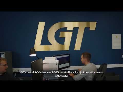 Videoproduktsioon - LGT Metall EST